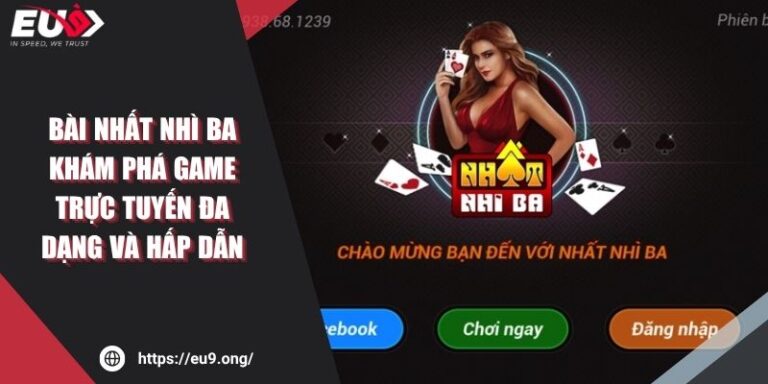 Bài Nhất Nhì Ba Khám Phá Game Trực Tuyến Đa Dạng Và Hấp Dẫn 2 Bài Nhất Nhì Ba Khám Phá Game Trực Tuyến Đa Dạng Và Hấp Dẫn