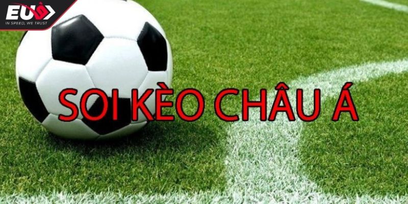 Kèo châu Á chấp 1/4 trái